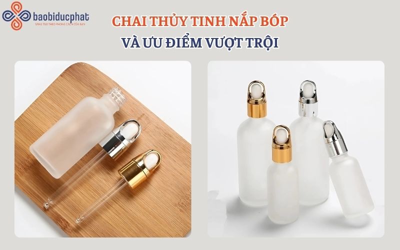 Chai thủy tinh nắp bóp và ưu điểm vượt trội