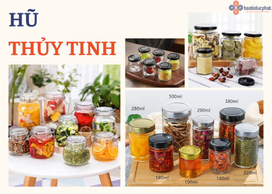 Hũ đựng thủy tinh – giải pháp bao bì thực phẩm được ưa chuộng